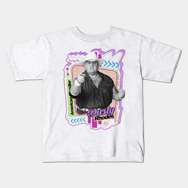 Dusty Rhodes - Pro Wrestler Kids T-Shirt by PICK AND DRAG